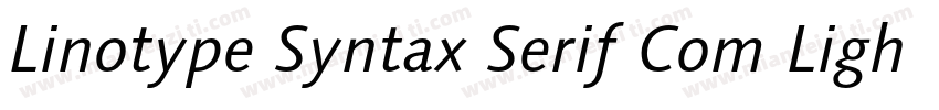 Linotype Syntax Serif Com Light字体转换